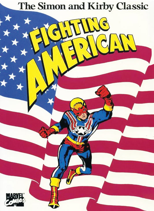 Fighting American by Joe Simon & Jack Kirby | Hardcover