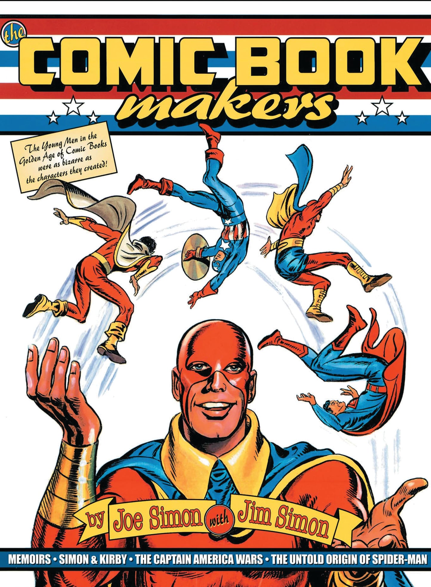 The Comic Book Makers by Joe Simon & Jim Simon | Hardcover