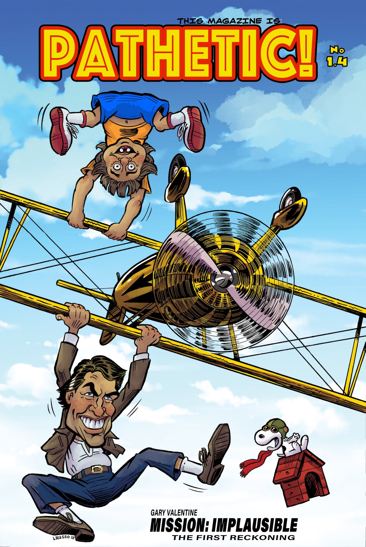 PATHETIC! #1.4 Lou Russo "Mission Implausible"