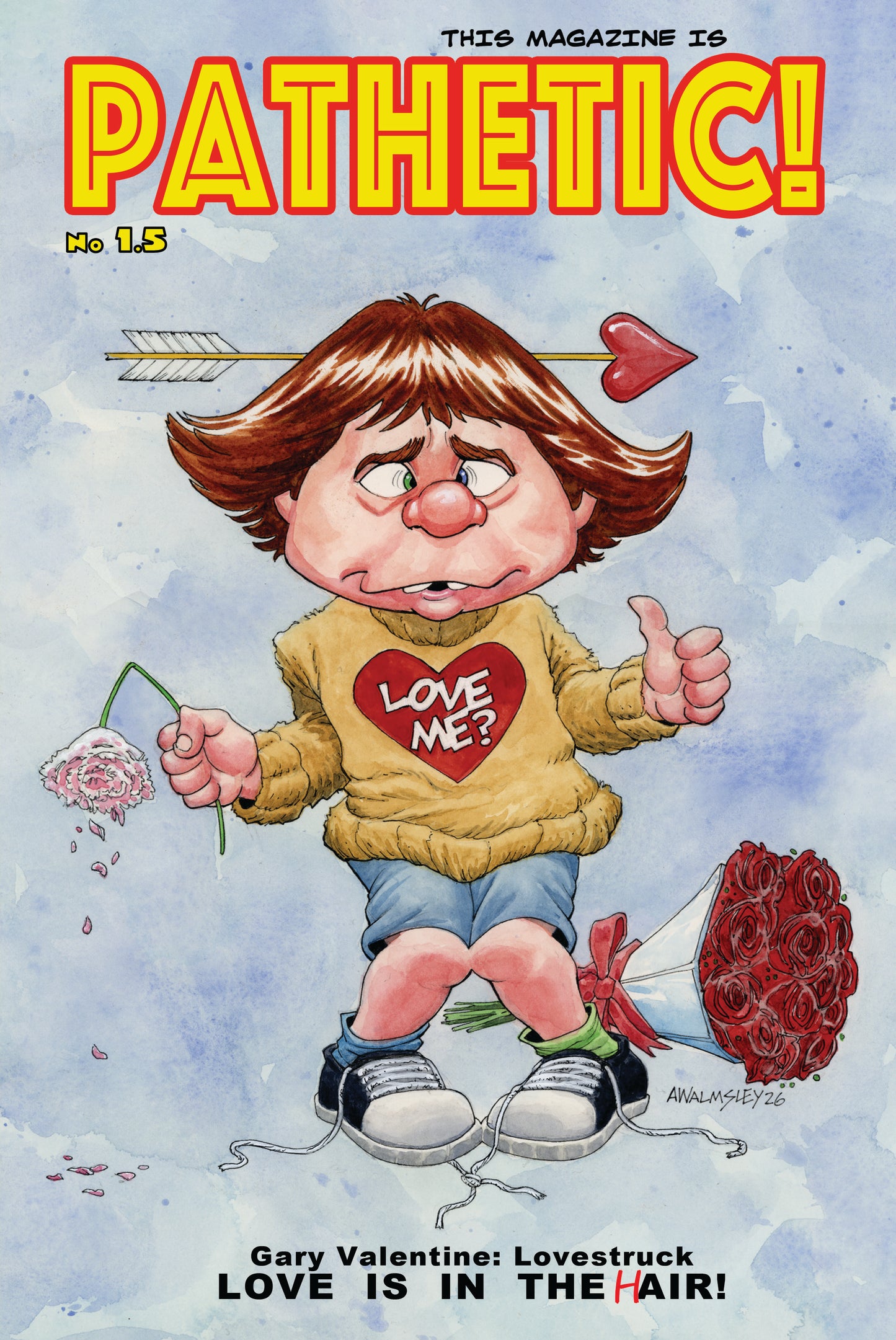 PATHETIC! #1.5 Adam Walmsley "Love is in the Hair"